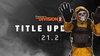 *BREAKING NEWS* The Division 2 DELETED THE MAINTENANCE ALERT but kept the PATCH NOTES?