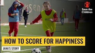 How football changed Janas life  Save the Children UK