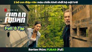 review phim 2 Bố Con Điệp Viên Khét Nhất Hệ Mặt Trời  Fubar