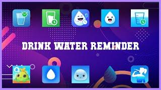 Best 10 Drink Water Reminder Android Apps