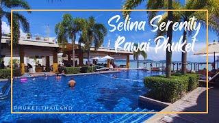 Selina Serenity Rawai Phuket  Best Beachfront Resort in Rawai Phuket Thailand 