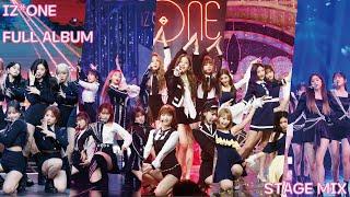 4K 60P  FULL ALBUM IZ*ONE 아이즈원 - 교차 편집