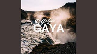 Gaya Original Mix