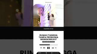 Rumah Tangga Tanpa Problema Mungkinkah? - Ustadz Ahmad Ibnu Khaldun