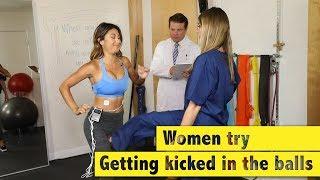 Women try getting kicked in the balls