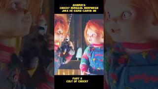 1 Chucky Aja Repot Apalagi 2? #chucky #netflix #alurceritafilm