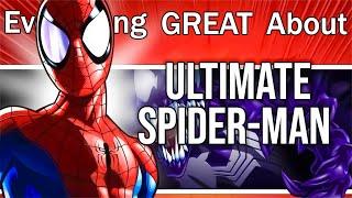 Everything GREAT About Ultimate Spider-Man