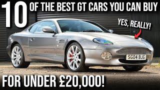 10 of the BEST EXOTIC GT Cars you can buy for under £20K