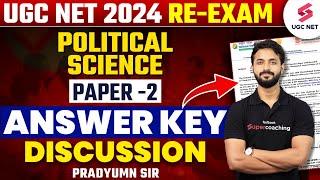 UGC NET Political Science Answer Key 2024  UGC NET Re Exam Answer Key 2024  Pradyumn Sir