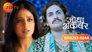 एक दूसरे की याद में डूबे Jodha और Jalal  Jodha Akbar  Ep 233 - 244  Jodha &  Akbar  Zee TV