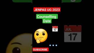 JENPAS UG 2023 Counselling Date  #jenpas