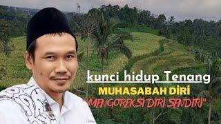 Kunci Hidup Tenang MUHASABAH DIRI Ngaji Gus Baha