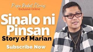 MARIAN  PAPA DUDUT STORIES