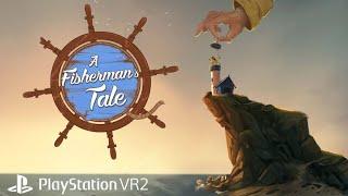 The Fisherman VR2 Live