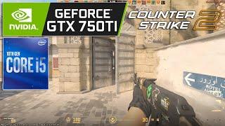 Counter-Strike 2 - GTX 750 Ti 2GB + i5 10400F - 720p Low Settings