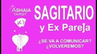 SAGITARIO Y EX PAREJA  ¿QUE PIENSA QUE SIENTE QUE HARA? HOROSCOPO ASHAIA TAROT #SAGITARIO AMOR