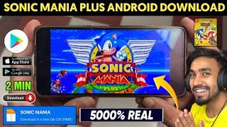  SONIC MANIA PLUS DOWNLOAD ANDROID  HOW TO DOWNLOAD SONIC MANIA ON ANDROID  SONIC MANIA DOWNLOAD