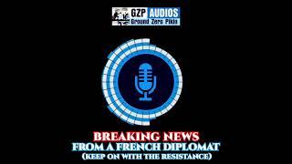BREAKING NEWS FROM A FRENCH DIPLOMAT  KEEP ON WITH THE RESISTANCE IN AMBAZONIA