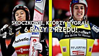 Skoczkowie którzy wygrali 6 razy z rzędu