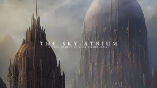 Gothic Ambient II The Sky-Atrium  1 hour of Illuminated chants  WH40k-inspired