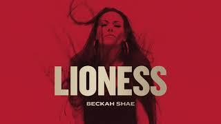 Beckah Shae - Lioness Audio