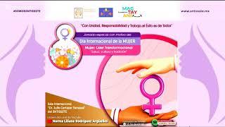 Jornada Especial con motivo del Día Internacional de la Mujer