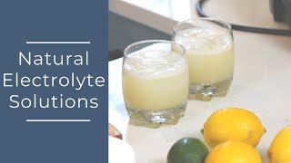 Natural Electrolyte Solutions