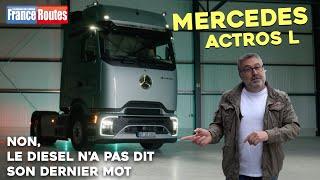 Présentation du Mercedes Actros L