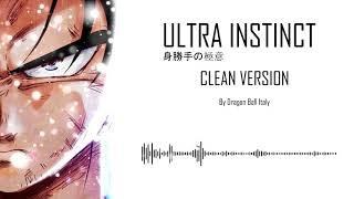 Ultra Instinct OST - EPIC VERSION BASE