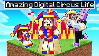 Having a DIGITAL CIRCUS LIFE in Minecraft