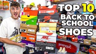 Top 10 Sneakers For Back To School 2022 AFFORDABLE