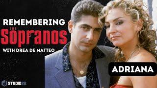 Drea De Matteo on Playing Adriana in the Sopranos