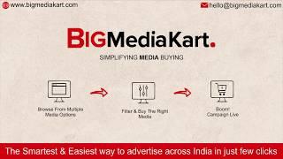 Big Media Kart  Simplifying Media Buying  Future of Media Buying  Book Ads In Just Few Clicks 