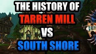 The History of Tarren Mill Vs. South Shore Classic WoW