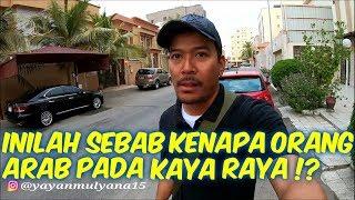 INILAH SEBAB KENAPA ORANG ARAB PADA KAYA RAYA