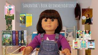 Samanthas Book Recommendations American Girl Stopmotion