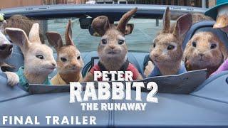PETER RABBIT 2 THE RUNAWAY - Final Trailer HD