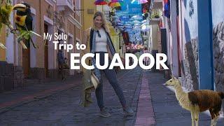 My Month Long Solo Trip to Ecuador - Quito The Amazon Galapagos + More