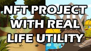 NFT PROJECT WITH REAL LIFE UTILITY
