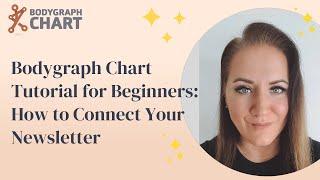 Bodygraph Chart Tutorial for Beginners How to Connect Your Newsletter