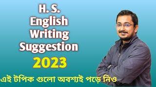 H.S.English Writing Suggestion 2023  Easy English