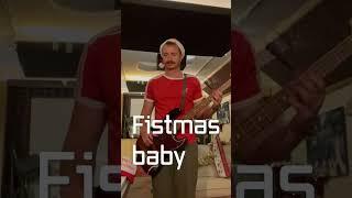 Merry Fistmas