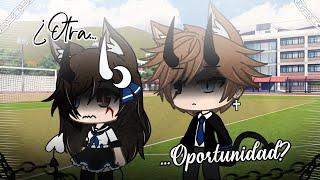 ¿Otra Oportunidad?  Gacha Life  Abriil_Nekliin_ YT