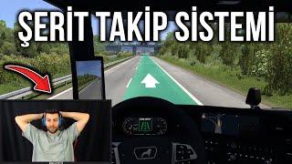 KOŞŞŞ ŞERİT TAKİP SİSTEMİ GELDİ  TIR KENDİ KENDİNE GİDİYOR  ETS 2