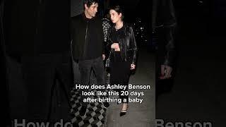 Ashley Benson just had a baby and looks like a model #foryou foryourpage #shortsviral #celebritynews