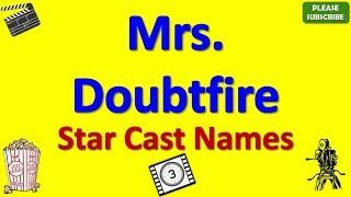 Mrs  Doubtfire Star Cast Actor Actress and Director Name