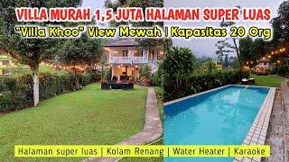 VILLA MURAH CUMA 15 JTAAN HALAMAN SUPER LUAS  Villa Khoo Cisarua  Puncak Bogor