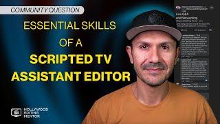 Essential Skills of a Film & TV Assistant Editor