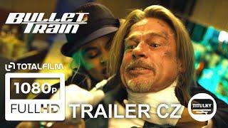 Bullet Train 2022 CZ HD trailer B. Pitt S. Bullock