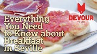 Everything You Need to Know about Breakfast in Seville  Devour Seville